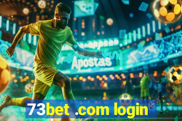 73bet .com login